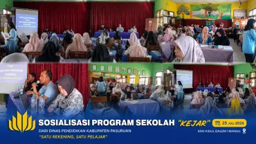 Sosialisasi Program Sekolah "KEJAR"